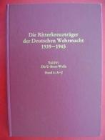 Die Ritterkreuzträger der Deutsche Wehrmacht 1939-1945., Livre ou Revue, Marine, Enlèvement ou Envoi