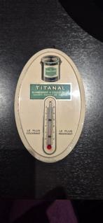 Titanal thermometer, Verzamelen, Ophalen of Verzenden