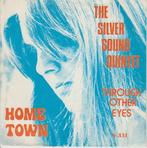 The Silver Sound Quintet - Home town   - Monopole -, Ophalen of Verzenden, 7 inch, Pop, Single