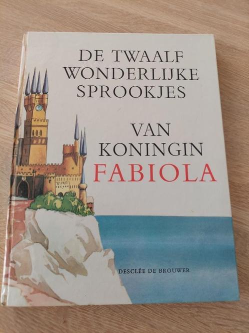 De twaalf wonderlijke sprookjes van koningin Fabiola., Boeken, Sprookjes en Fabels, Gelezen, Ophalen of Verzenden