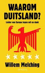 WAAROM DUITSLAND? leider van Europa tegen wil en dank, Boeken, W. Schinkel, Ophalen of Verzenden