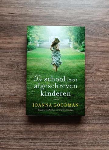 Joanna Goodman - De school voor afgeschreven kinderen - €3