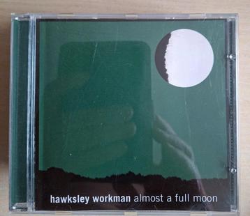 Cd. Hawksley Workman. Almost a full moon. beschikbaar voor biedingen