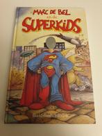 Marc De Bel en de Superkids. Illustraties Steven Dhondt, Boeken, Kinderboeken | Jeugd | onder 10 jaar, Gelezen, Ophalen of Verzenden