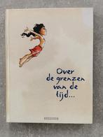 Over de grenzen van de tijd...., Boeken, Stripverhalen, Gelezen, Ophalen of Verzenden, Steven Pont