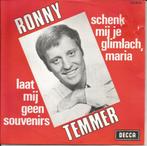 Ronny Temmer - Schenk mij je glimlach Maria   - 1968 -, Enlèvement ou Envoi, 7 pouces, Pop, Single