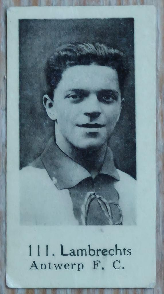 1930s (pre panini) 111 Flor Lambrechts Antwerp FC, Verzamelen, Sportartikelen en Voetbal, Gebruikt, Poster, Plaatje of Sticker