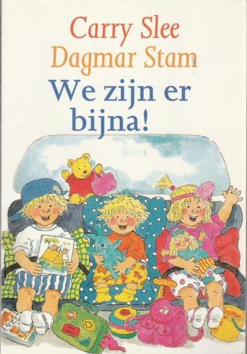 We zijn er bijna - Carry Slee - Dagmar Stam. beschikbaar voor biedingen