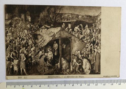 Breughel – L’Adoration des Mages – 311 LL. – Musée d’Anvers, Verzamelen, Postkaarten | Themakaarten, Ongelopen, Voor 1920, Overige thema's