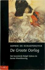 De Groote Oorlog - Sophie De Schaepdrijver, Comme neuf, Enlèvement ou Envoi
