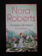 Nora Roberts 'Armen vol rozen', Boeken, Ophalen of Verzenden, Zo goed als nieuw