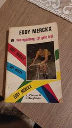 Eddy Merckx (2) van regenboog tot gele trui, Verzenden, Gelezen, Lopen en Fietsen