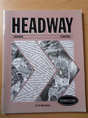 Headway Elementary Workbook without key Liz and John Soars, Enlèvement ou Envoi, Anglais, Oxford University Press, Utilisé