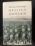 HEILIGE DOELEN Michael Burleigh 2007 Nederlandstalig, Boeken, Filosofie, Wijsbegeerte of Ethiek, Michael Burleigh, Ophalen of Verzenden