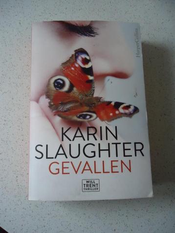 Thriller van "Karin Slaughter"  Gevallen in Prima Staat ! beschikbaar voor biedingen