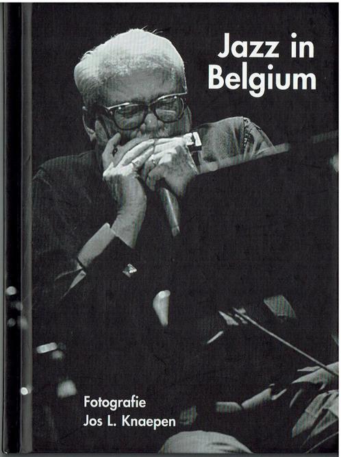 Jazz in Belgium - Jos L. Knaepen, Boeken, Kunst en Cultuur | Beeldend, Gelezen, Ophalen of Verzenden