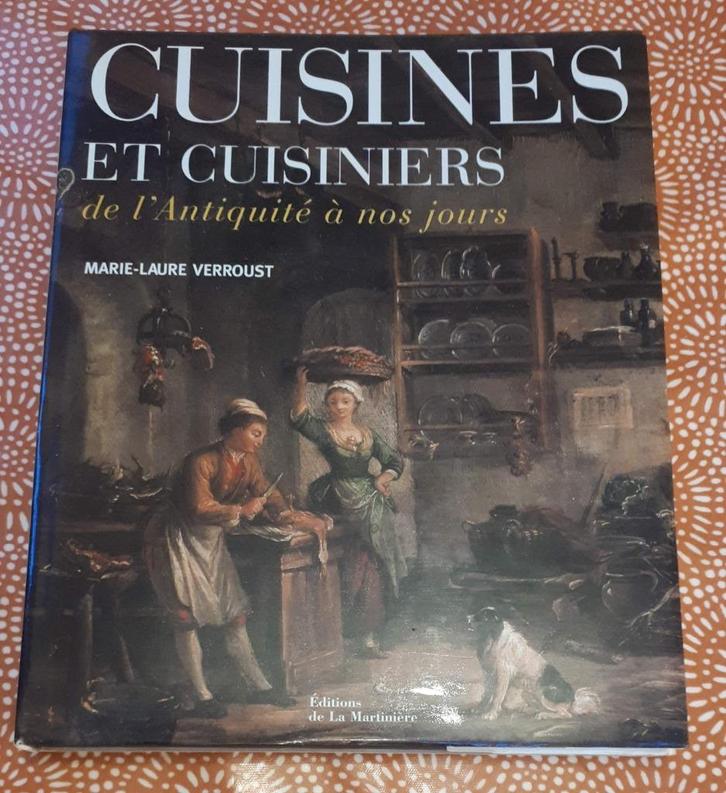 Cuisines et Cuisiniers de l'Antiquité à Nos Jours, Verroust, Boeken, Kookboeken, Zo goed als nieuw, Ophalen of Verzenden
