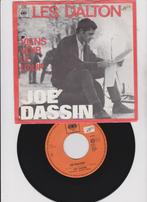 Joe Dassin – Les Dalton / Viens Voir Le Loup   1967, Cd's en Dvd's, 7 inch, Single, Ophalen of Verzenden, Zo goed als nieuw