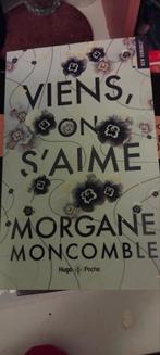 Livre viens on s'aime, Ophalen, Zo goed als nieuw, Morgane moncomble