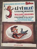 BD en wallon : Li vî bleû, Enlèvement ou Envoi, Utilisé