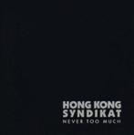 LP  Hongkong Syndikat ‎– Never Too Much, CD & DVD, Vinyles | Dance & House, 12 pouces, Utilisé, Enlèvement ou Envoi