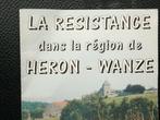 Résistance région Heron Wanze livre guerre 40-45, Collections, Livre ou Revue, Envoi