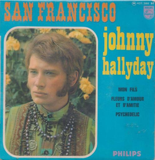 Johnny Hallyday – San Francisco / Mon fils + 2 – Single - EP, CD & DVD, Vinyles Singles, Utilisé, EP, Pop, 7 pouces, Enlèvement ou Envoi