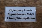 Sigma 19mm / 30mm / 60mm f2.8 voor Olympus & Lumix M4/3, Ophalen of Verzenden, Zo goed als nieuw, Overige typen