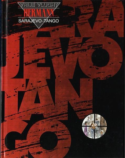 Strip van "Sarajevo-Tango " H.C., Livres, BD, Une BD, Enlèvement ou Envoi, Comme neuf