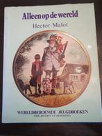 Alleen op de wereld  Hector Malot, Boeken, Ophalen of Verzenden, Zo goed als nieuw, Hector Malot