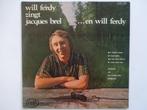 Will Ferdy - Zingt Jacques Brel ...en Will Ferdy, Ophalen of Verzenden