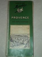 Guide Vert MICHELIN - Provence (Année 1953-54), Livres, Guides touristiques, Utilisé, Enlèvement ou Envoi, Guide ou Livre de voyage