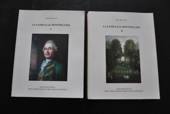 BELVAUX LA FAMILLE DE MONTPELLIER I & II 2007 D'ANNEVOIE, Boeken, Geschiedenis | Nationaal, Gelezen, Ophalen of Verzenden