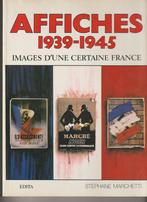 Posters 1939-1945 Images of a Certain France, Verzenden, Zo goed als nieuw