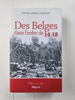 Belgen in het inferno van 14-18, Robert Vivier, Ophalen of Verzenden, Zo goed als nieuw, Voor 1940