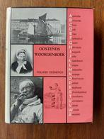 Oostende woordenboek Desnerck, Boeken, Desnerck Roland, Ophalen of Verzenden, Zo goed als nieuw, 20e eeuw of later