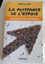 La Puissance de l'espoir Injustices et Antidotes BleriLleshi, Livres, Psychologie, Psychologie du développement, Bleri Lleshi