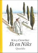 Ik en Niks, Neuf, Enlèvement ou Envoi, Fiction général, Kitty Crowther