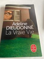 la Vraie Vie, Boeken, Ophalen, Zo goed als nieuw, Adeline Dieudonne