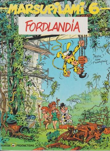 Strip Marsipulami nr. 6 - Fordlandia - Hardcover. beschikbaar voor biedingen