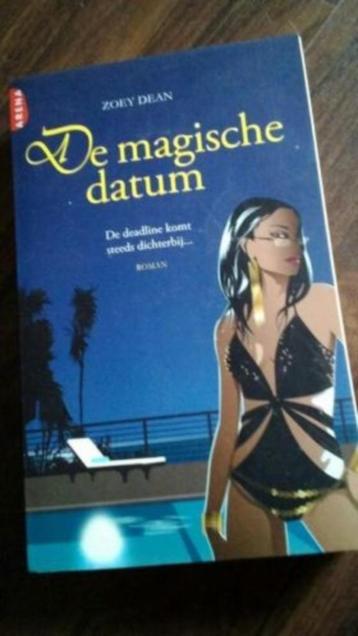 De magische datum (Zoey Dean)