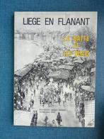Liège en Flânant : La Batte et les quais, Livres, Enlèvement ou Envoi, Utilisé, Jean Jour
