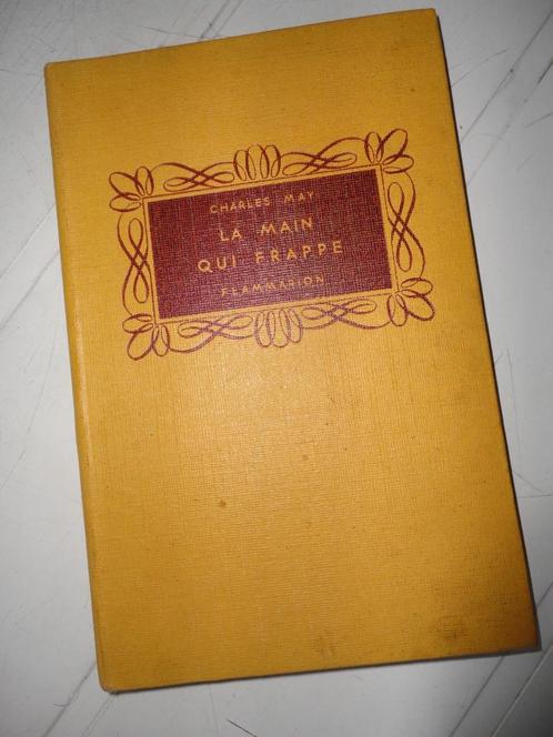 La main qui frappe (Charles May) – 1947 – 171 pages, Boeken, Literatuur, Gelezen, Europa overig, Ophalen of Verzenden