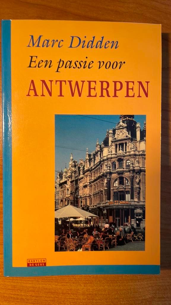 M. Didden - Een passie voor Antwerpen, Boeken, Reisverhalen, Zo goed als nieuw, Benelux, Ophalen of Verzenden