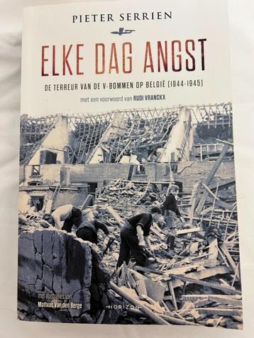 De terreur van de V-bommen op België (1944-1945)., Boeken, Serrien, Ophalen of Verzenden, Algemeen, Tweede Wereldoorlog