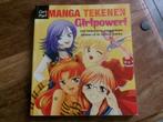 Manga Tekenen - Girlpower, Ophalen of Verzenden, Gebruikt, Boek of Gids