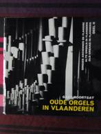 Oude orgels in Vlaanderen - Gaby Moortgat, Boeken, Ophalen of Verzenden, Zo goed als nieuw, Instrument