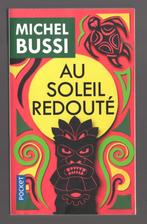 Au Soleil redouté - Michel Bussi - Poche Pocket (2021), Livres, Thrillers, Europe autre, Enlèvement, Utilisé, Michel Bussi.