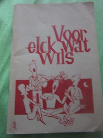Volkszangbundeltje1965 "Voor elck wat wils " Roeland uitgave beschikbaar voor biedingen