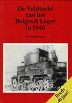De veldtocht van het Belgisch leger in 1940, Boeken, Ophalen of Verzenden, Gelezen